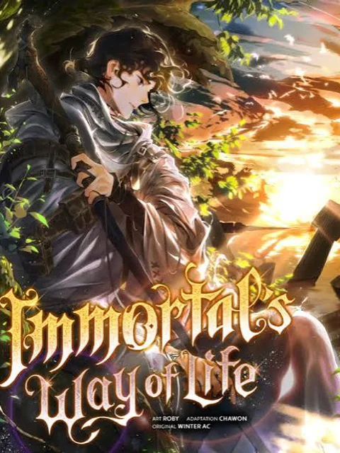 Immortal’s Way of Life